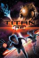 Layarkaca21 LK21 Dunia21 Nonton Film Titan A.E. (2000) Subtitle Indonesia Streaming Movie Download