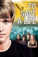 Layarkaca21 LK21 Dunia21 Nonton Film To Save a Life (2009) Subtitle Indonesia Streaming Movie Download