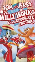 Nonton Film Tom and Jerry: Willy Wonka and the Chocolate Factory (2017) Subtitle Indonesia Streaming Movie Download