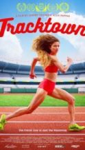 Nonton Film Tracktown (2017) Subtitle Indonesia Streaming Movie Download