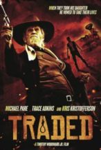 Nonton Film Traded (2016) Subtitle Indonesia Streaming Movie Download