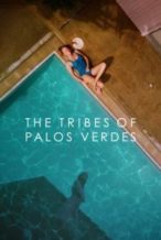 Nonton Film The Tribes of Palos Verdes (2017) Subtitle Indonesia Streaming Movie Download