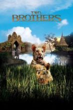 Nonton Film Two Brothers (2004) Subtitle Indonesia Streaming Movie Download