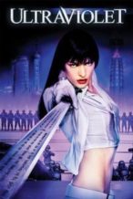 Nonton Film Ultraviolet (2006) Subtitle Indonesia Streaming Movie Download