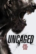 Layarkaca21 LK21 Dunia21 Nonton Film Uncaged (2016) Subtitle Indonesia Streaming Movie Download