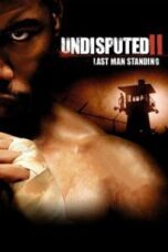 Poster Film Undisputed 2: Last Man Standing (2006)