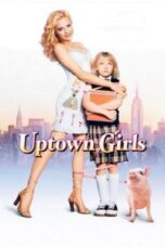 Poster Film Uptown Girls (2003)