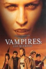 Vampires: Los Muertos (2002)