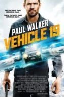 Layarkaca21 LK21 Dunia21 Nonton Film Vehicle 19 (2013) Subtitle Indonesia Streaming Movie Download