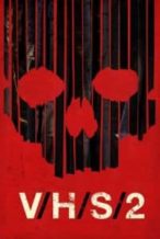 Nonton Film V/H/S/2 (2013) Subtitle Indonesia Streaming Movie Download