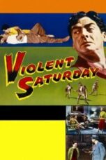 Poster Film Violent Saturday (1955)