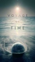 Nonton Film Voyage of Time: Life’s Journey (2017) Subtitle Indonesia Streaming Movie Download