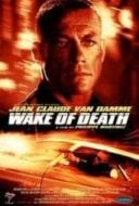 Layarkaca21 LK21 Dunia21 Nonton Film Wake of Death (2004) Subtitle Indonesia Streaming Movie Download