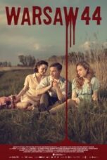 Layarkaca21 LK21 Dunia21 Nonton Film Warsaw 44 (2014) Subtitle Indonesia Streaming Movie Download