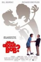 Layarkaca21 LK21 Dunia21 Nonton Film What About Bob? (1991) Subtitle Indonesia Streaming Movie Download