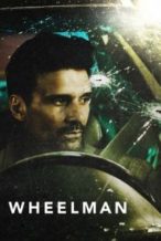 Nonton Film Wheelman (2017) Subtitle Indonesia Streaming Movie Download