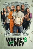 Layarkaca21 LK21 Dunia21 Nonton Film Where’s the Money (2017) Subtitle Indonesia Streaming Movie Download