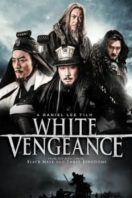 Layarkaca21 LK21 Dunia21 Nonton Film White Vengeance (2011) Subtitle Indonesia Streaming Movie Download