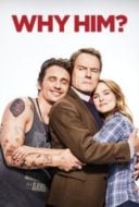 Layarkaca21 LK21 Dunia21 Nonton Film Why Him? (2016) Subtitle Indonesia Streaming Movie Download