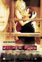 Nonton Film Wicker Park (2004) Subtitle Indonesia Streaming Movie Download