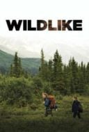 Layarkaca21 LK21 Dunia21 Nonton Film Wildlike (2015) Subtitle Indonesia Streaming Movie Download