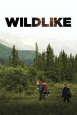 Poster Film Wildlike (2015)