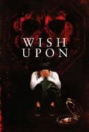 Layarkaca21 LK21 Dunia21 Nonton Film Wish Upon (2017) Subtitle Indonesia Streaming Movie Download