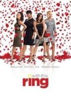 Nonton Film With This Ring (2015) Subtitle Indonesia Streaming Movie Download