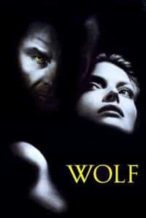 Nonton Film Wolf (1994) Subtitle Indonesia Streaming Movie Download