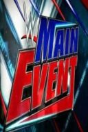 Layarkaca21 LK21 Dunia21 Nonton Film WWE Main Event 2017 07 07 Subtitle Indonesia Streaming Movie Download