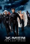 Layarkaca21 LK21 Dunia21 Nonton Film X-Men: The Last Stand (2006) Subtitle Indonesia Streaming Movie Download