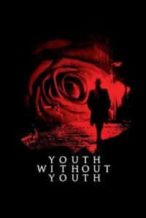 Nonton Film Youth Without Youth (2007) Subtitle Indonesia Streaming Movie Download