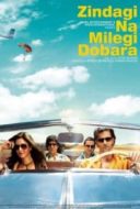 Layarkaca21 LK21 Dunia21 Nonton Film Zindagi Na Milegi Dobara (2011) Subtitle Indonesia Streaming Movie Download