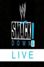 Nonton Film Smackdown Live! 2nd August (2016) Subtitle Indonesia Streaming Movie Download