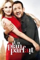 Layarkaca21 LK21 Dunia21 Nonton Film A Perfect Plan (Un plan parfait) (2012) Subtitle Indonesia Streaming Movie Download