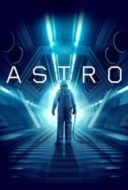 Layarkaca21 LK21 Dunia21 Nonton Film Astro (2018) Subtitle Indonesia Streaming Movie Download