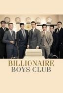 Layarkaca21 LK21 Dunia21 Nonton Film Billionaire Boys Club (2018) Subtitle Indonesia Streaming Movie Download