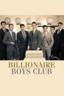 Poster Film Billionaire Boys Club (2018)
