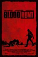 Layarkaca21 LK21 Dunia21 Nonton Film Blood Hunt (2017) Subtitle Indonesia Streaming Movie Download