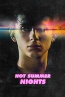 Poster Film Hot Summer Nights (2017)