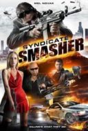 Layarkaca21 LK21 Dunia21 Nonton Film Syndicate Smasher (2017) Subtitle Indonesia Streaming Movie Download