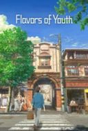 Layarkaca21 LK21 Dunia21 Nonton Film Flavors of Youth (Si shi qing chun) (2018) Subtitle Indonesia Streaming Movie Download