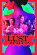 Layarkaca21 LK21 Dunia21 Nonton Film Lust Stories(2018) Subtitle Indonesia Streaming Movie Download