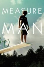 Measure of a Man (2018)