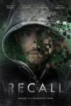 Nonton Film Recall(2018) Subtitle Indonesia Streaming Movie Download