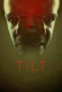 Layarkaca21 LK21 Dunia21 Nonton Film Tilt(2017) Subtitle Indonesia Streaming Movie Download