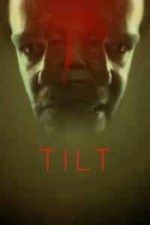 Tilt(2017)