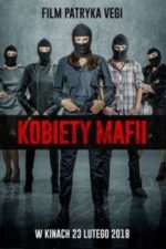 Women of Mafia (Kobiety mafii) (2018)