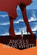 Layarkaca21 LK21 Dunia21 Nonton Film Angels Wear White (Jia nian hua) (2017) Subtitle Indonesia Streaming Movie Download