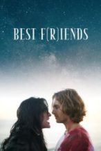 Nonton Film Best F(r)iends Volume 1(2017) Subtitle Indonesia Streaming Movie Download